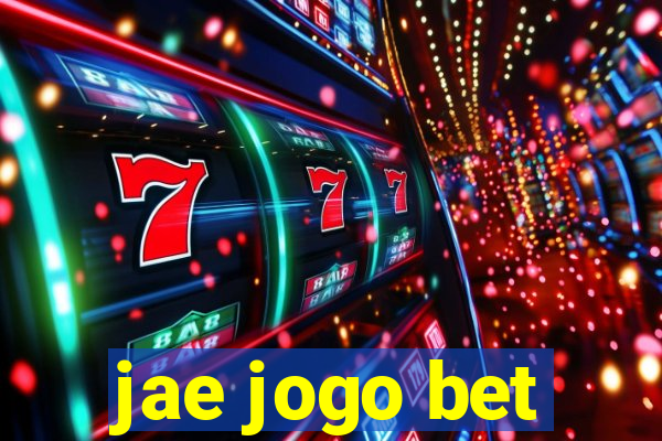 jae jogo bet