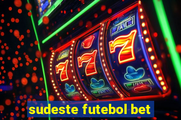 sudeste futebol bet