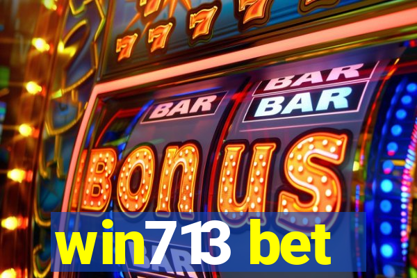 win713 bet