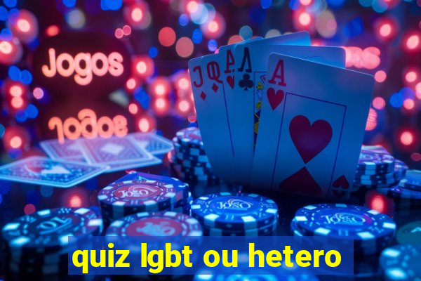 quiz lgbt ou hetero