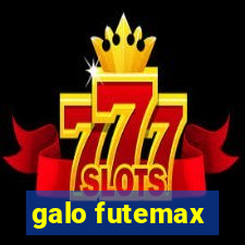 galo futemax