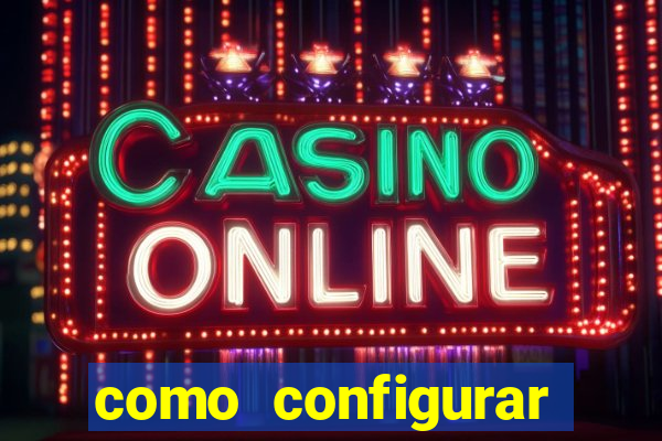 como configurar maquininha mercado pago