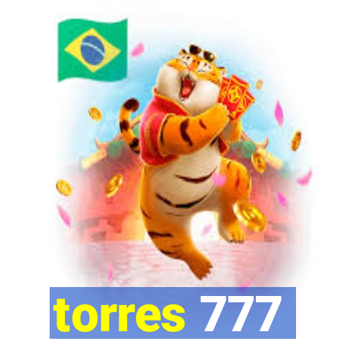 torres 777