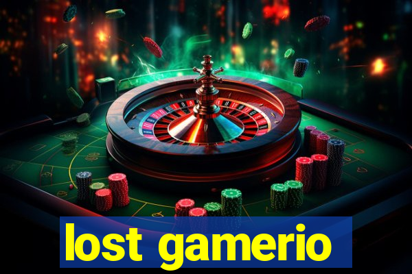 lost gamerio