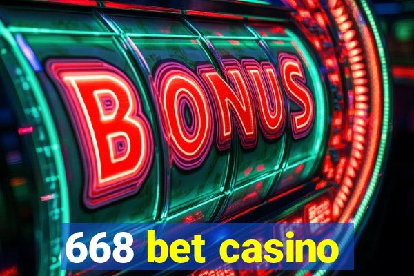 668 bet casino