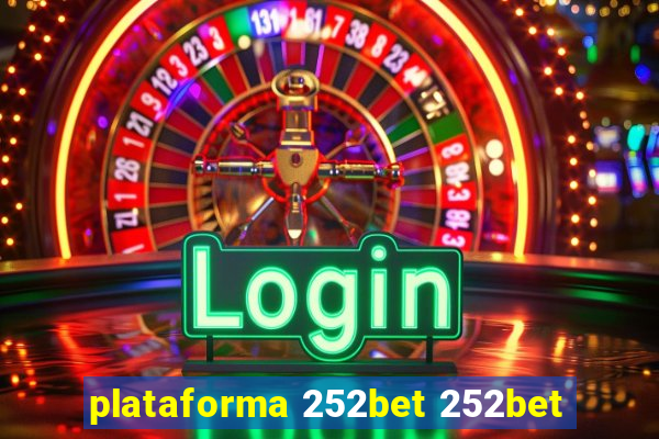 plataforma 252bet 252bet