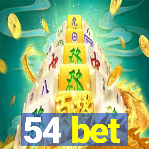 54 bet