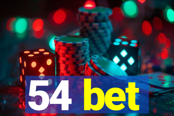 54 bet