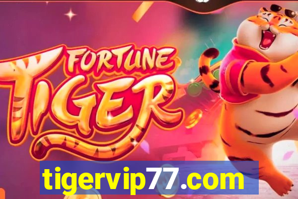 tigervip77.com