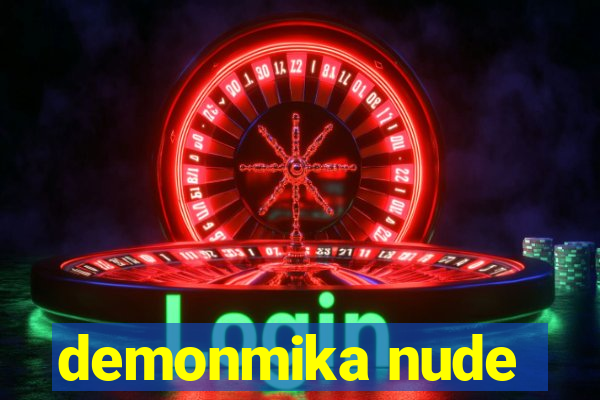 demonmika nude