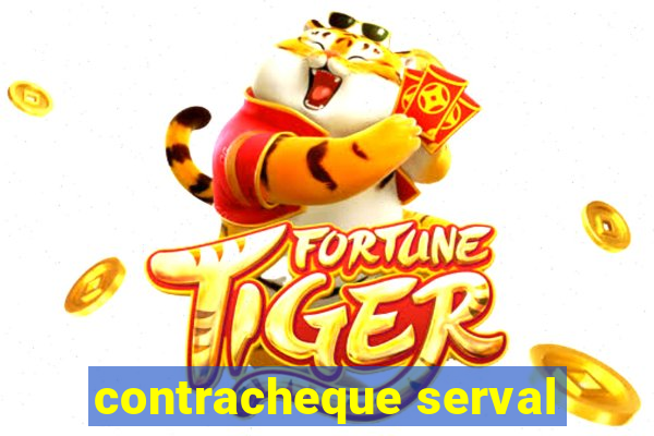 contracheque serval