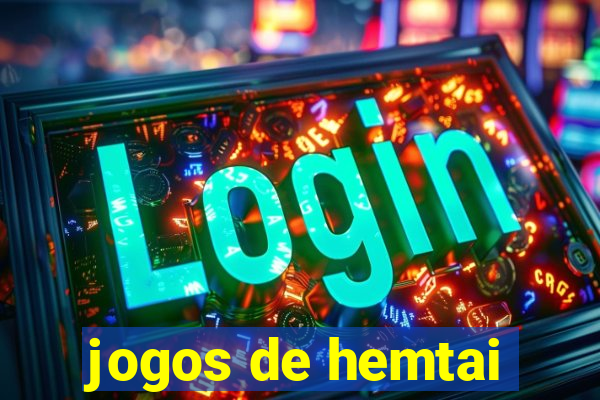 jogos de hemtai