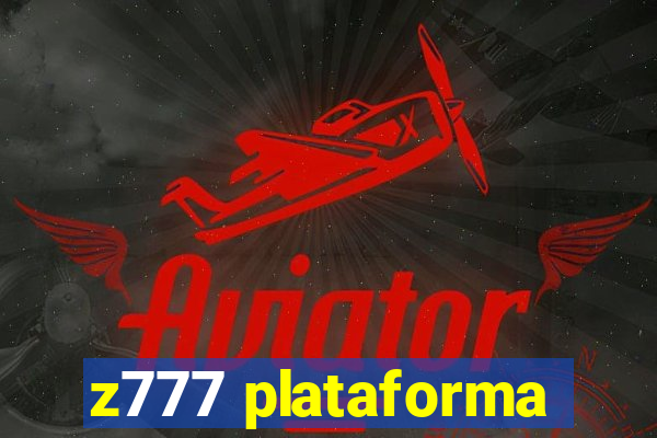 z777 plataforma