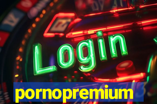 pornopremium