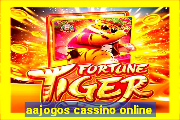 aajogos cassino online