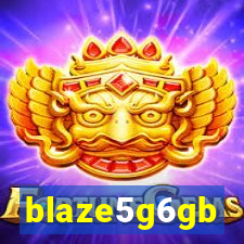 blaze5g6gb