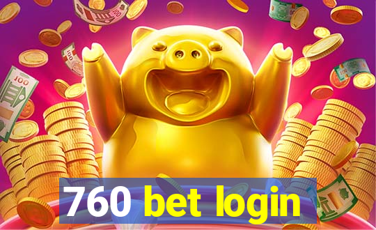 760 bet login