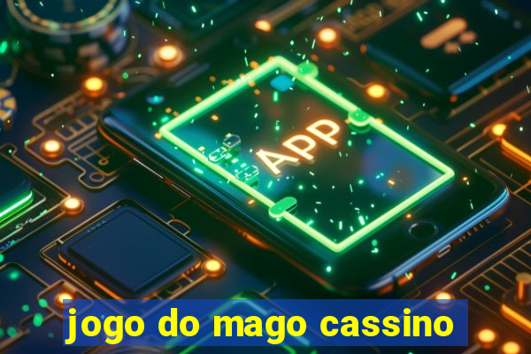 jogo do mago cassino