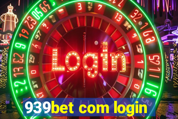 939bet com login