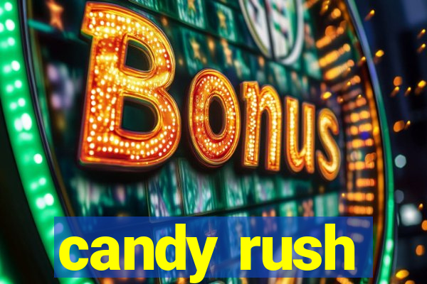 candy rush