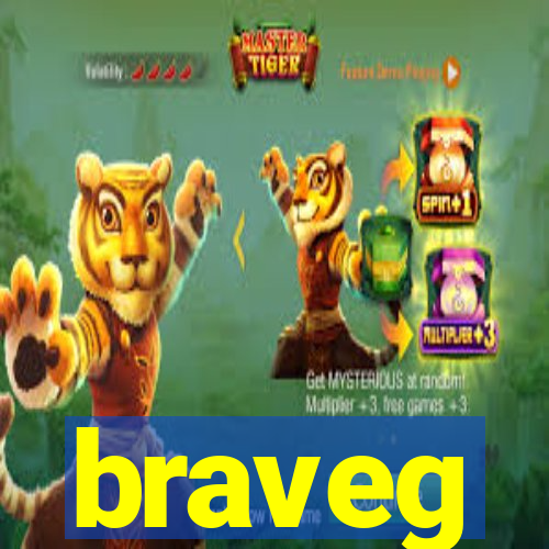 braveg