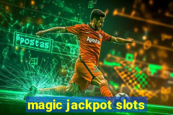 magic jackpot slots