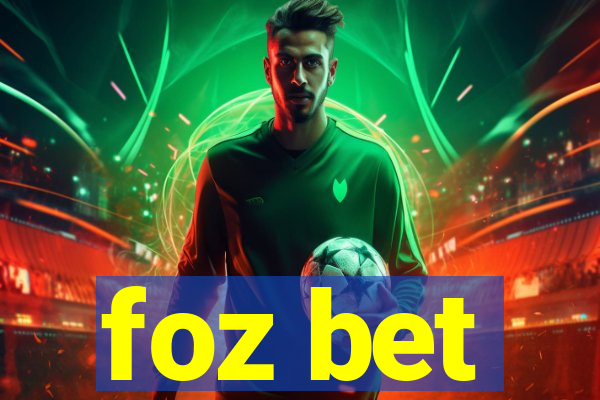 foz bet