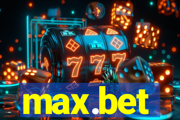 max.bet