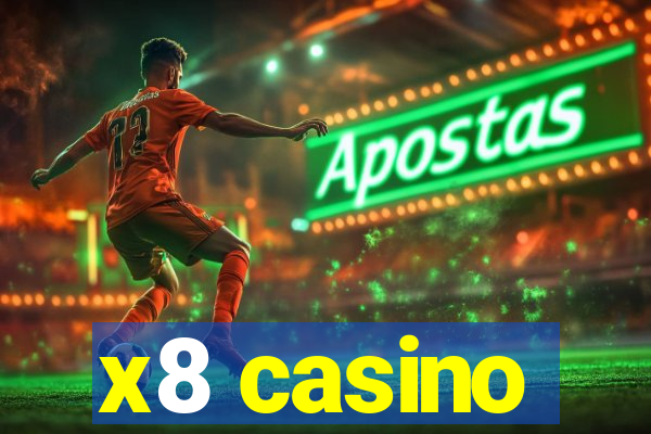 x8 casino