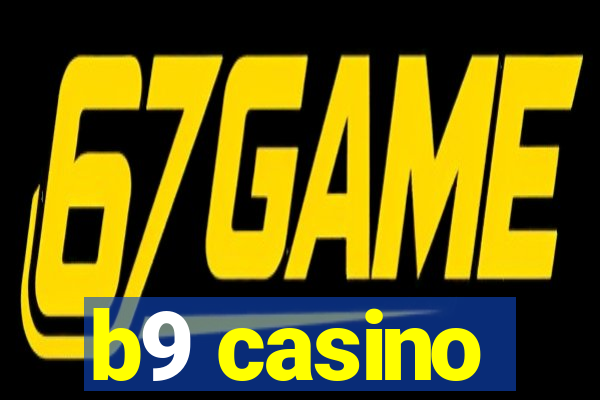 b9 casino