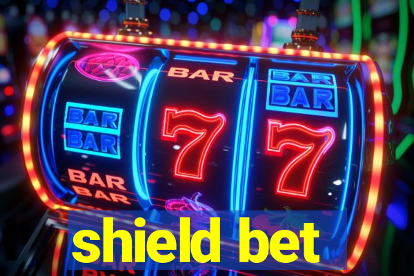 shield bet