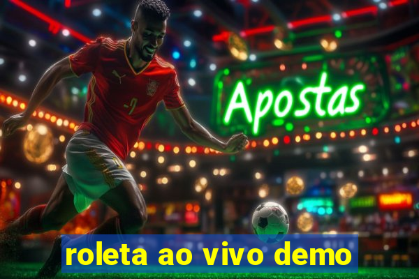 roleta ao vivo demo