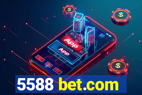 5588 bet.com