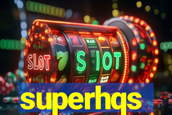 superhqs