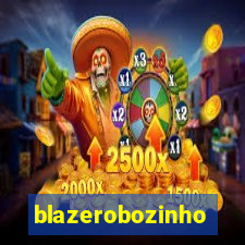 blazerobozinho