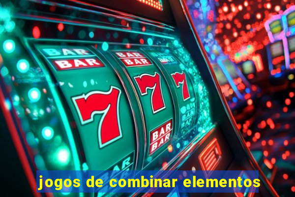 jogos de combinar elementos