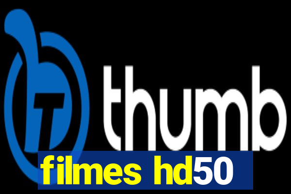 filmes hd50