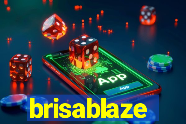 brisablaze