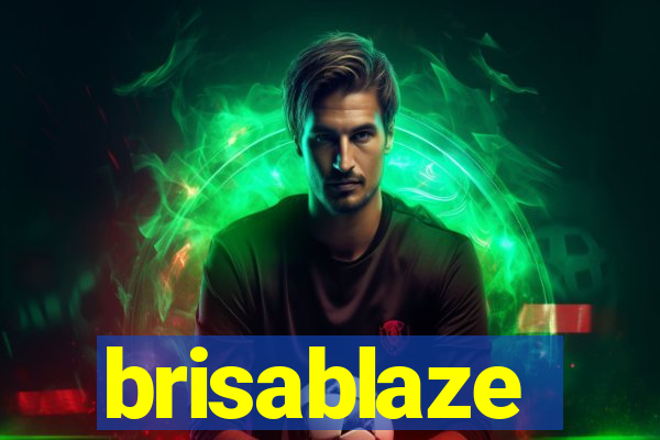 brisablaze