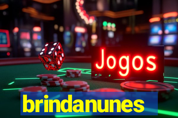 brindanunes