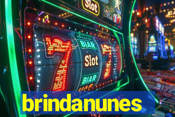 brindanunes