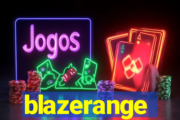 blazerange