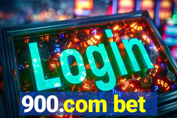 900.com bet