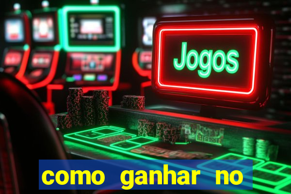 como ganhar no jogo da velha