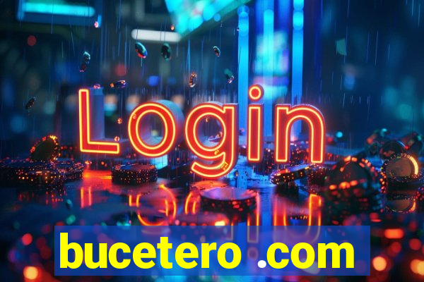 bucetero .com