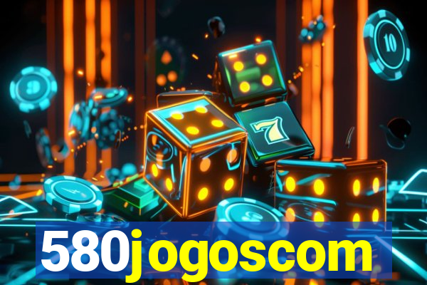 580jogoscom