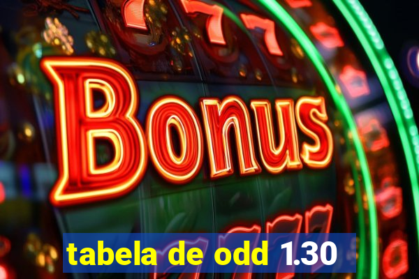 tabela de odd 1.30