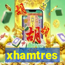 xhamtres