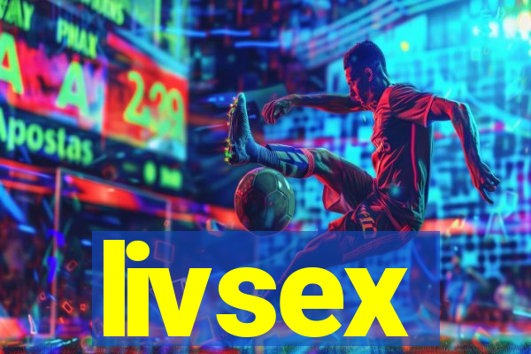 livsex