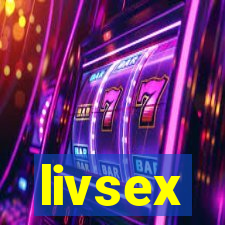 livsex